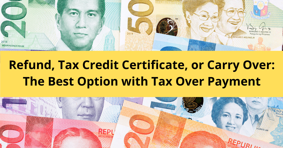 refund-tax-credit-certificate-or-carry-over-the-best-option-with-tax